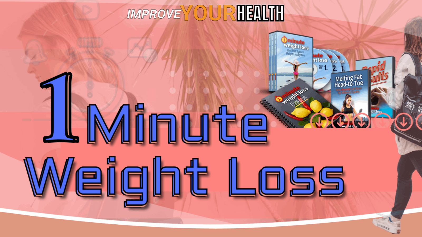 1 minute weight loss